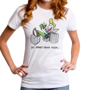 Get Money Order Pizza Toon Women's T-Shirt