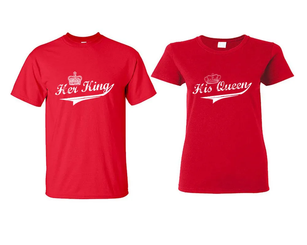 Her King & His Queen Couple Matching T-Shirts – Classic Cotton Tees Sold Separately in Various Sizes & Colors | Unique Heat Press Designs