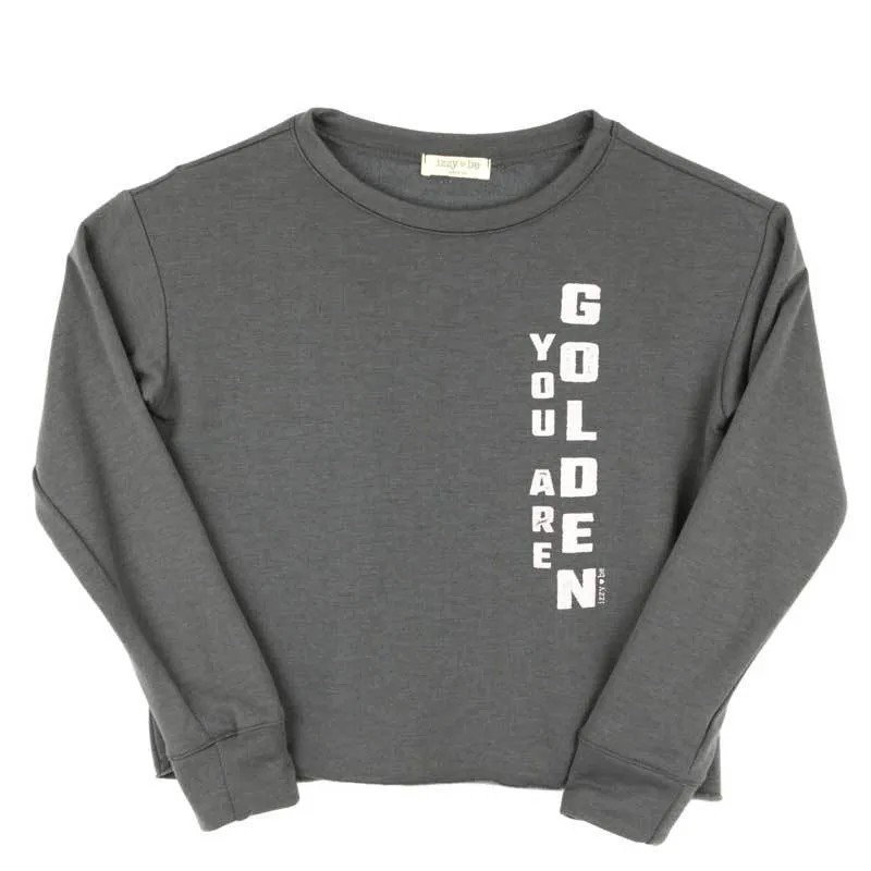 Izzy Be Charcoal You Are Golden Tween Sweatshirt